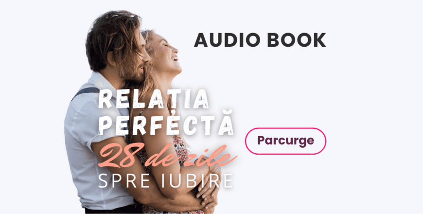 Cartea audio Relatia Perfecta