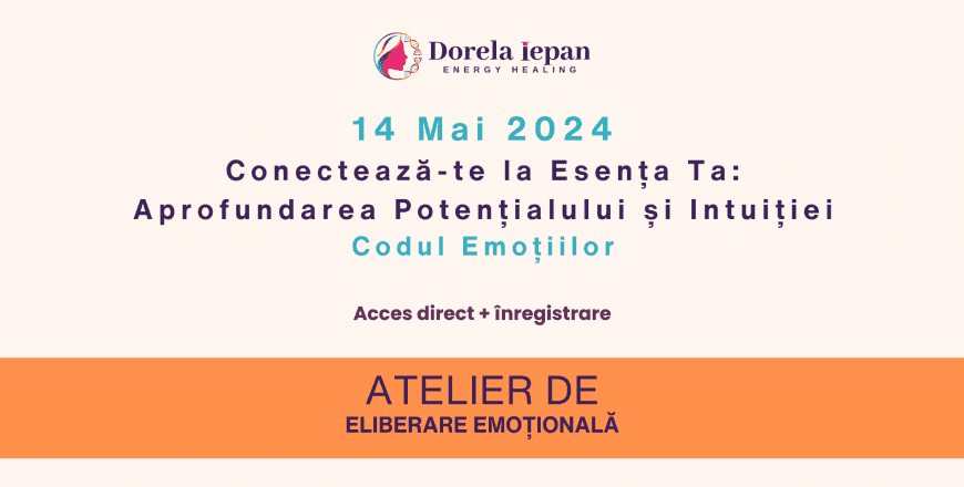 2024-05-14 Conectează-te la Esența Ta Aprofundarea Potențialului și Intuiției CE