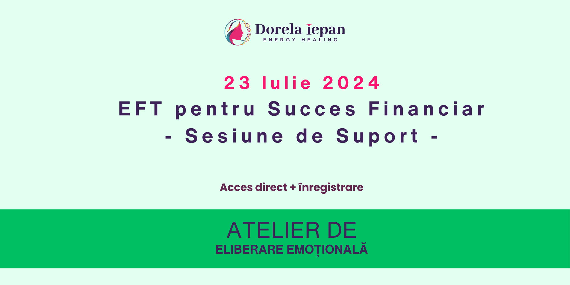 EFT pentru Succes Financiar - Sesiune de Suport