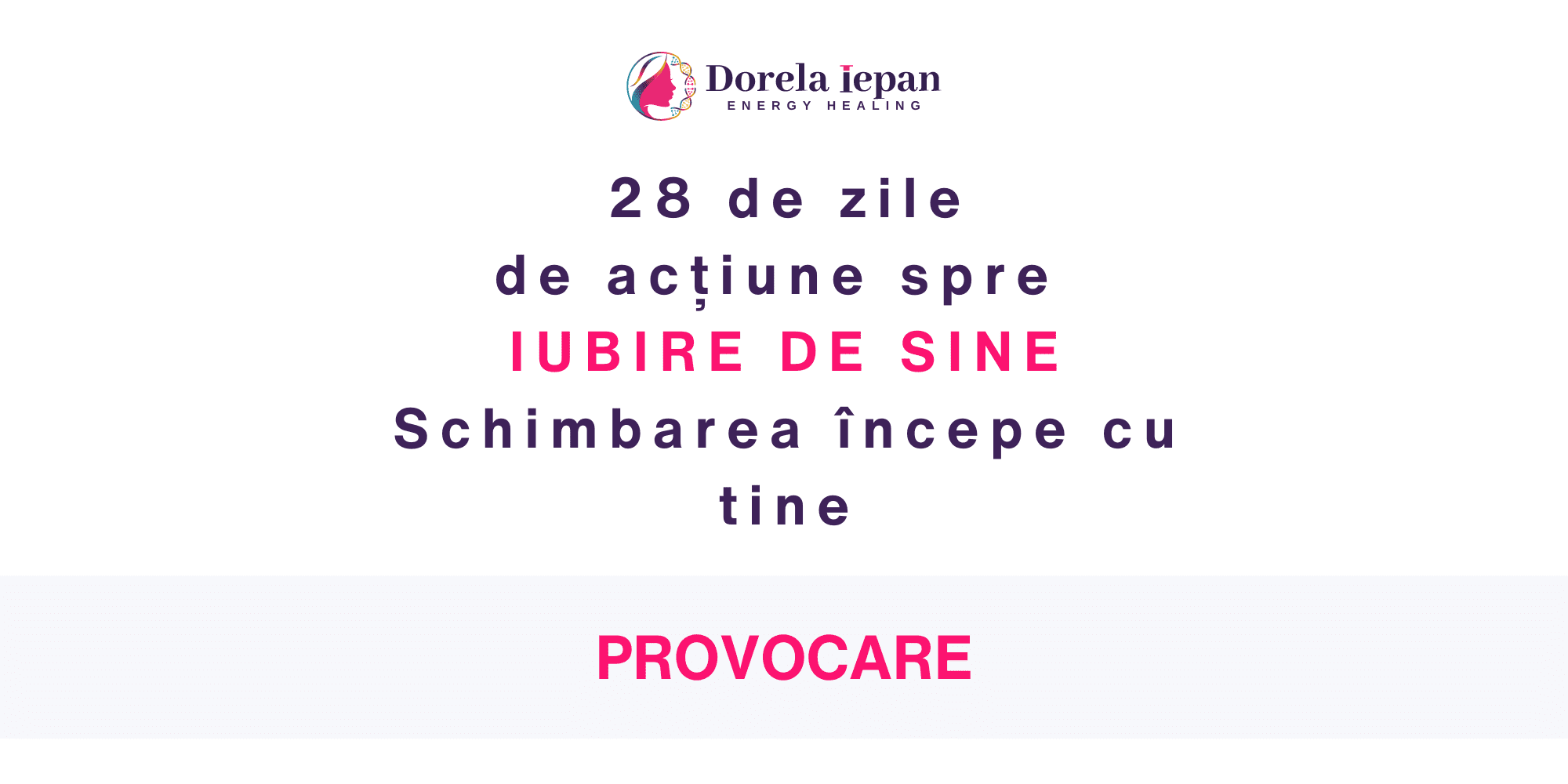 provocare iubire de sine